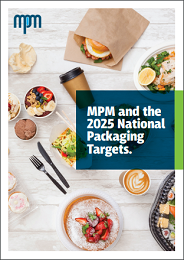 MPM and the 2025 National Packaging Targets